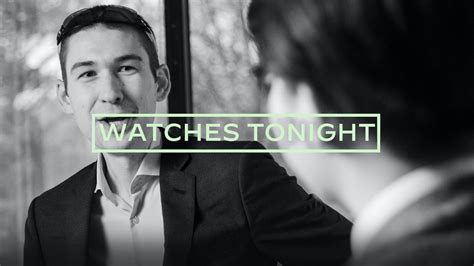 Watches Tonight with Tim Mosso 